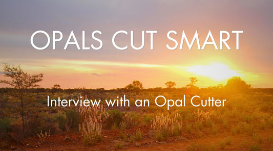 Interview with an Opal Cutter