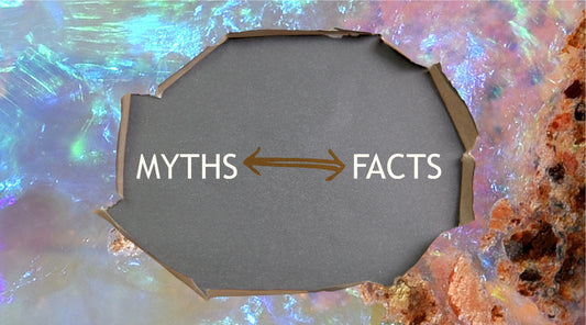 facts and myths about opals